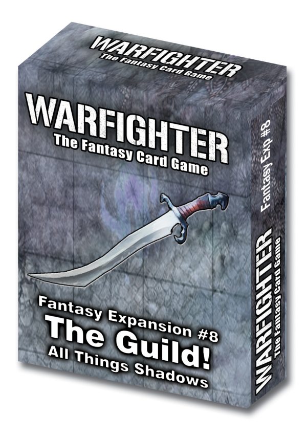 Warfighter Fantasy Exp. #08 The Guild